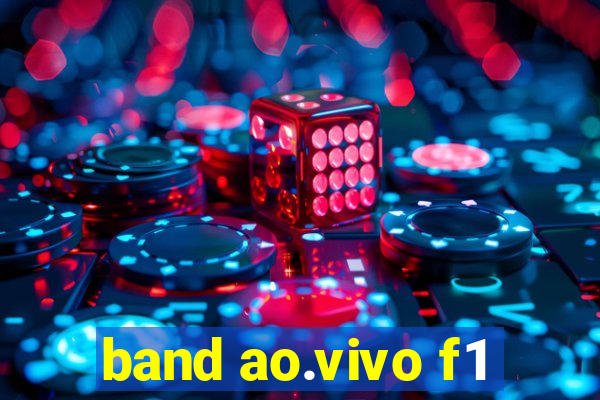 band ao.vivo f1